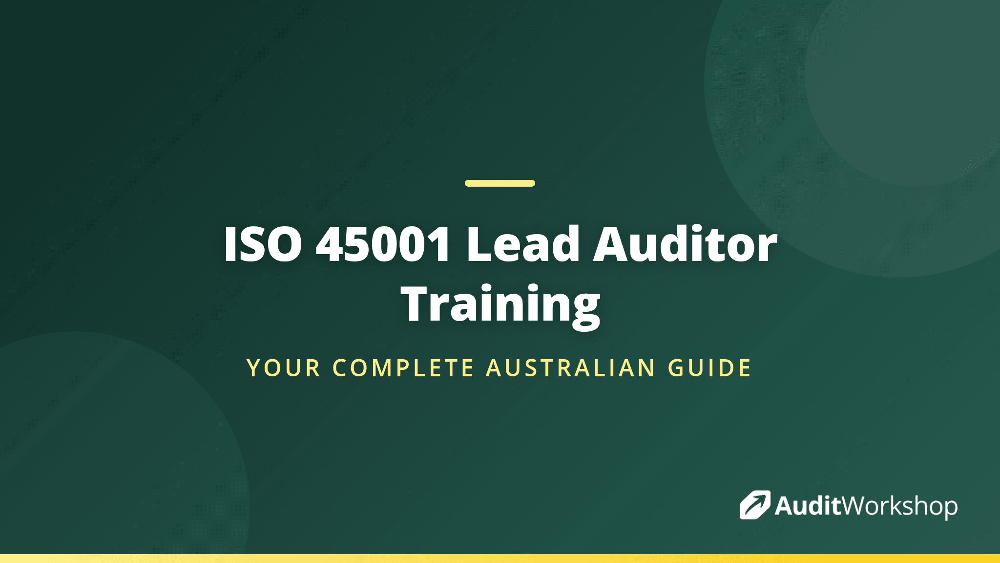 ISO 45001 Lead Auditor Training in Australia: What You Need to Know Before You Enrol