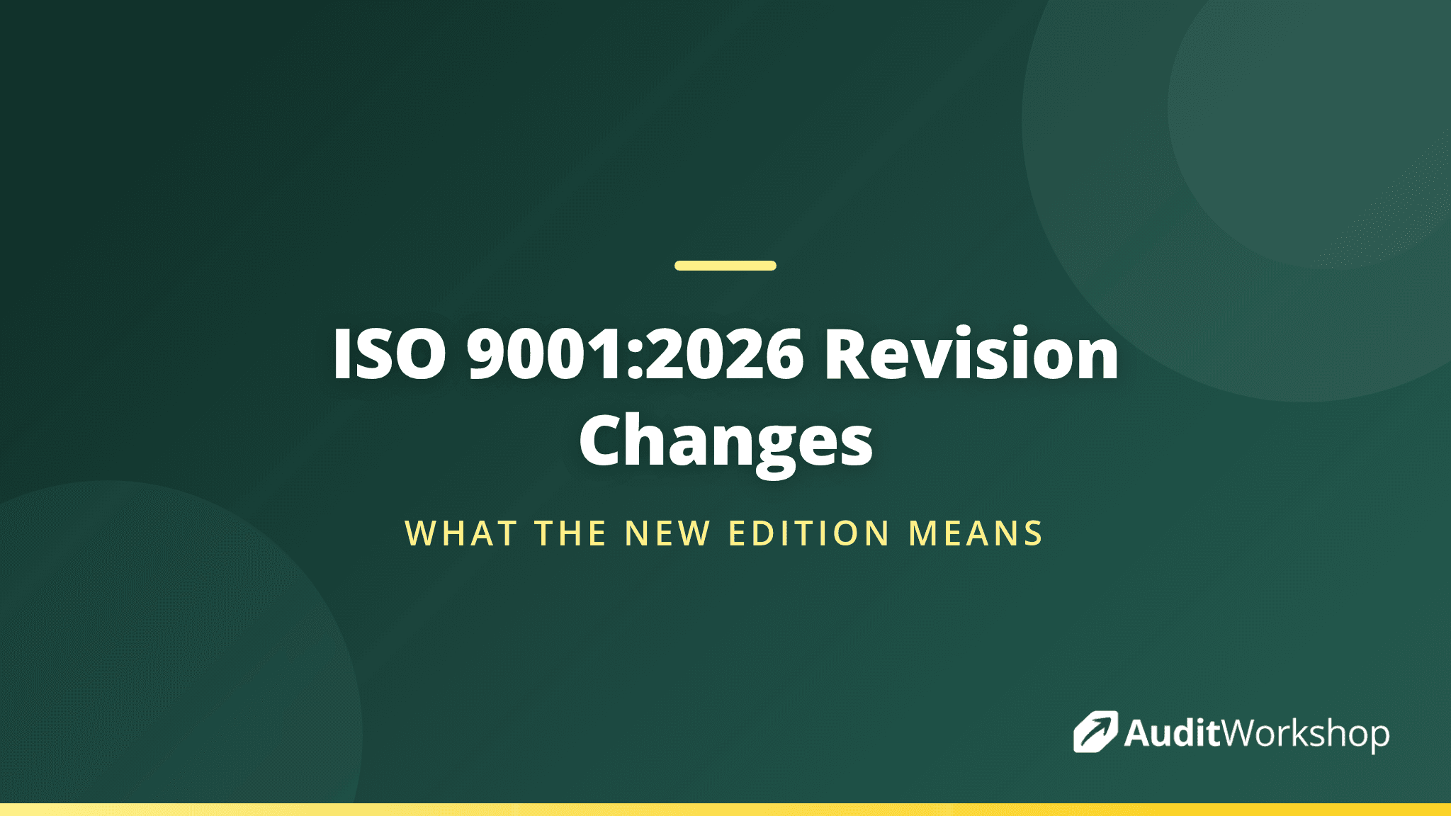 ISO 9001:2026 Revision: What Is Changing and When