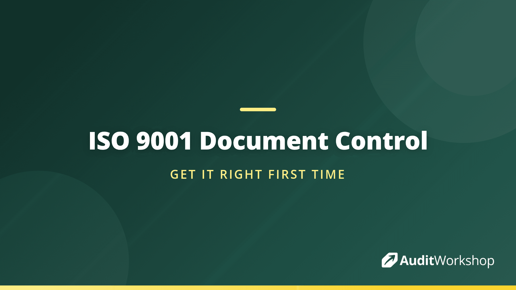 ISO 9001 Document Control Requirements Done Right