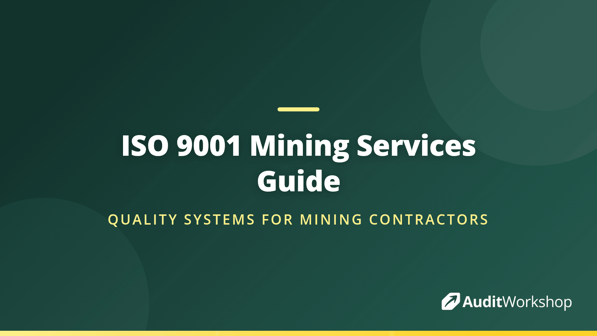 ISO 9001 for Mining Services Contractors: A Practical Guide to Certification