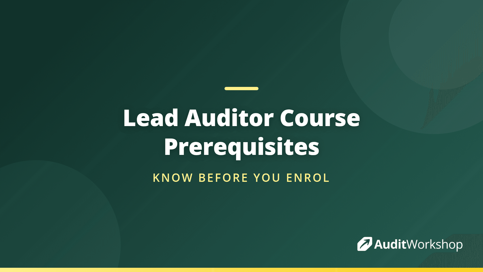 Lead Auditor Course Prerequisites Explained: What You Need Before You Enrol