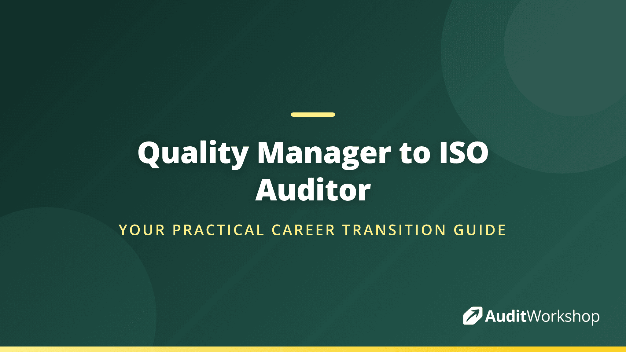 Moving from Quality Manager to ISO Auditor: A Practical Career Guide