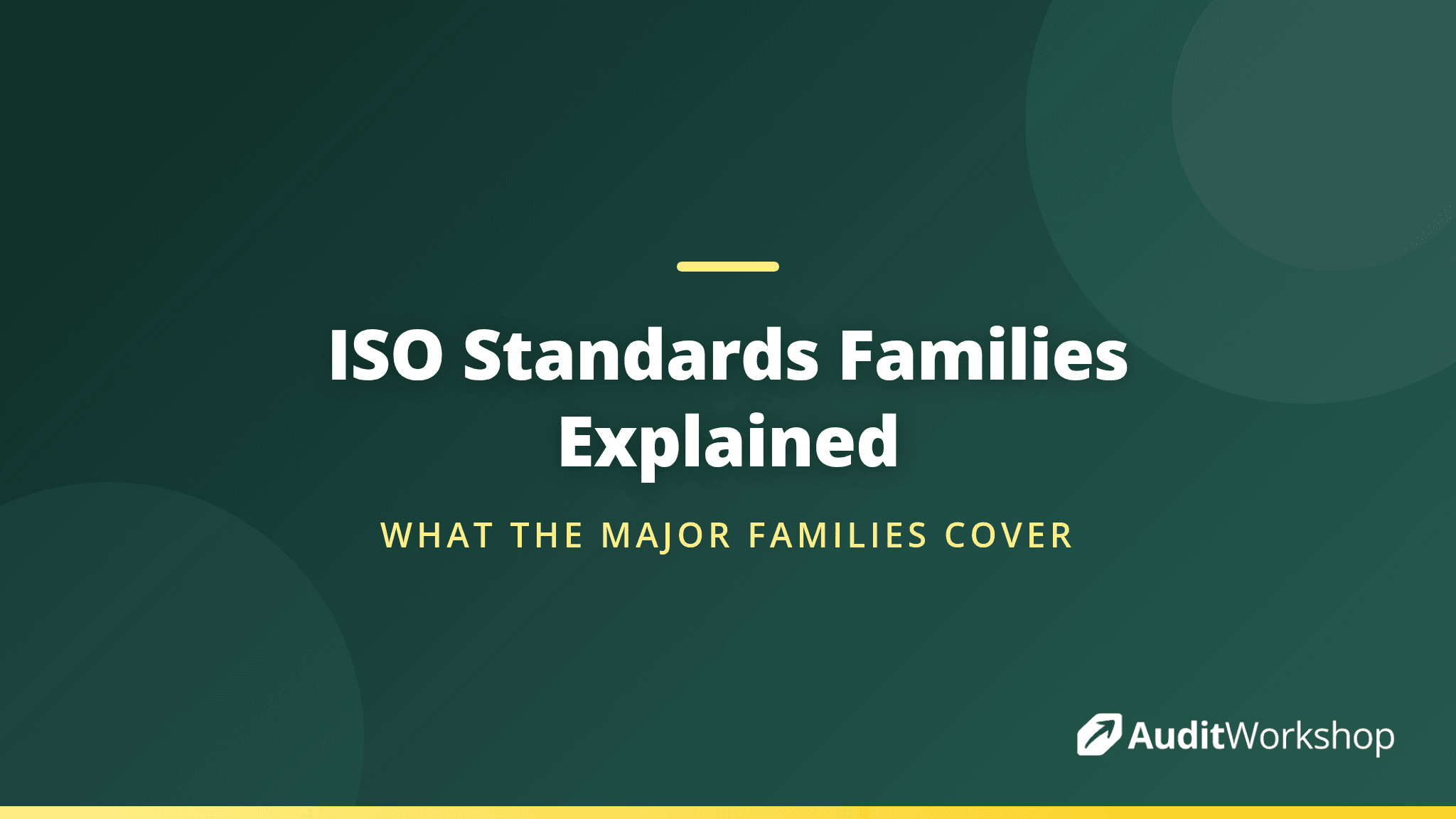 The ISO Standards Families Explained: A Practical Guide to the Major Standards