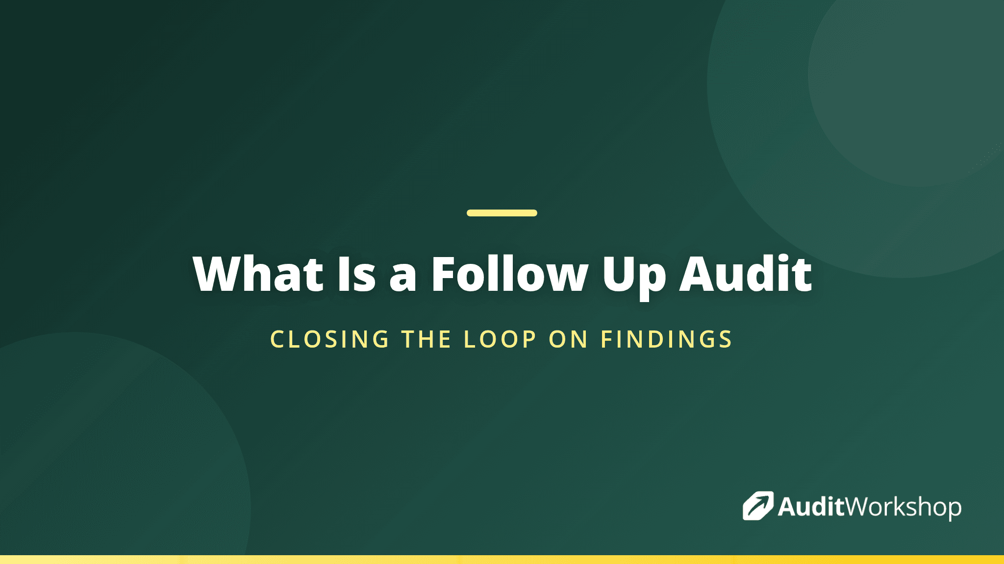 What Is a Follow Up Audit and Why It Matters in ISO Auditing