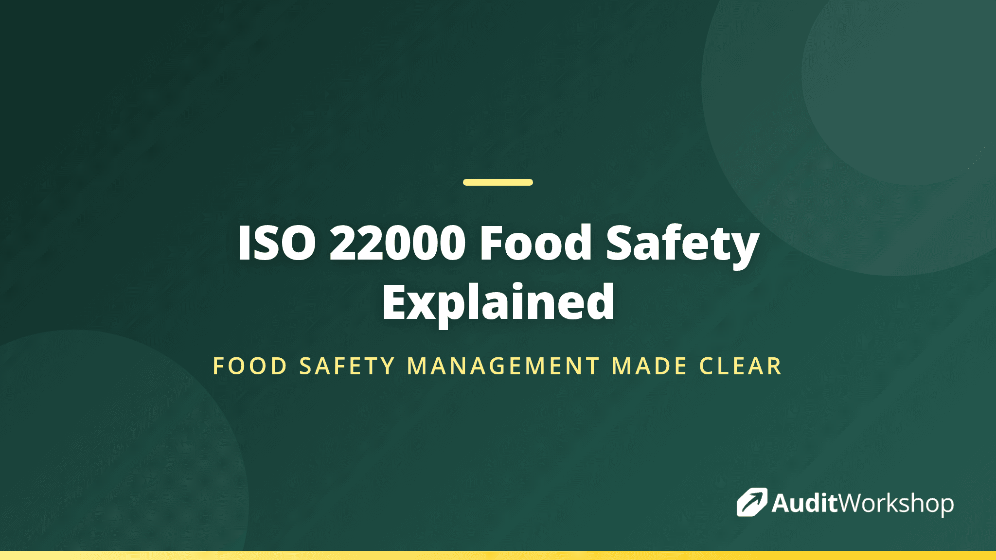 What Is ISO 22000 and Who Needs It: A Plain English Guide for Food Industry Professionals