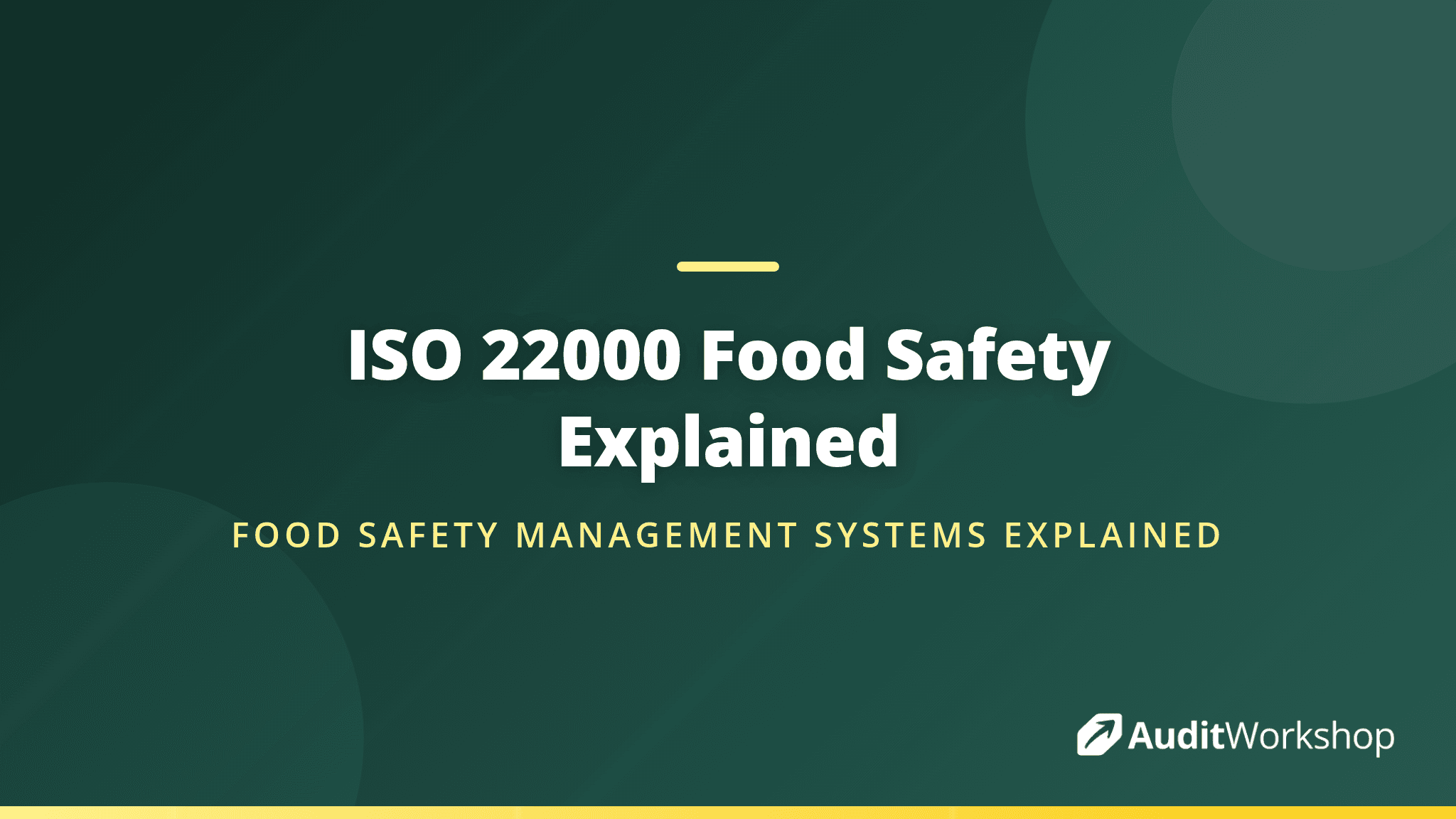 What Is ISO 22000? Food Safety Management Systems Explained